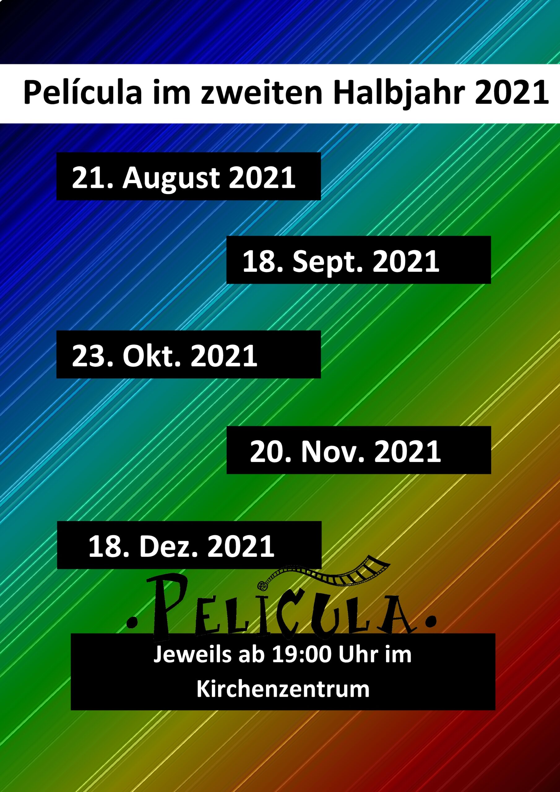 Mehr über den Artikel erfahren PELÍCULAS IM ZWEITEN HALBJAHR 2021